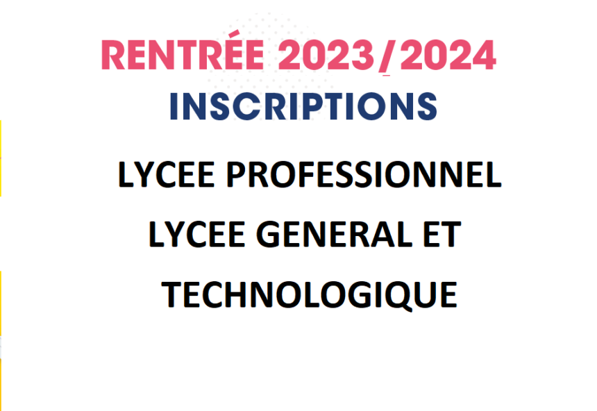 Dossiers Inscriptions au Lycée 2023-2024 | Lycée Edouard Branly